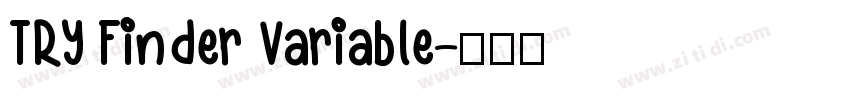 TRY Finder Variable字体转换